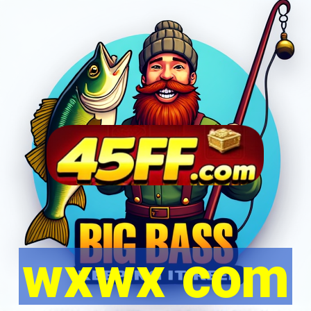 wxwx com